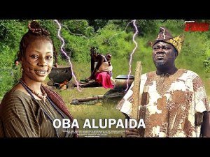 OBA ALUPAIDA : LATEST NEW RELEASE YORUBA MOVIE