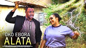 EBORA ALATA : TOP TRENDING YORUBA MOVIE