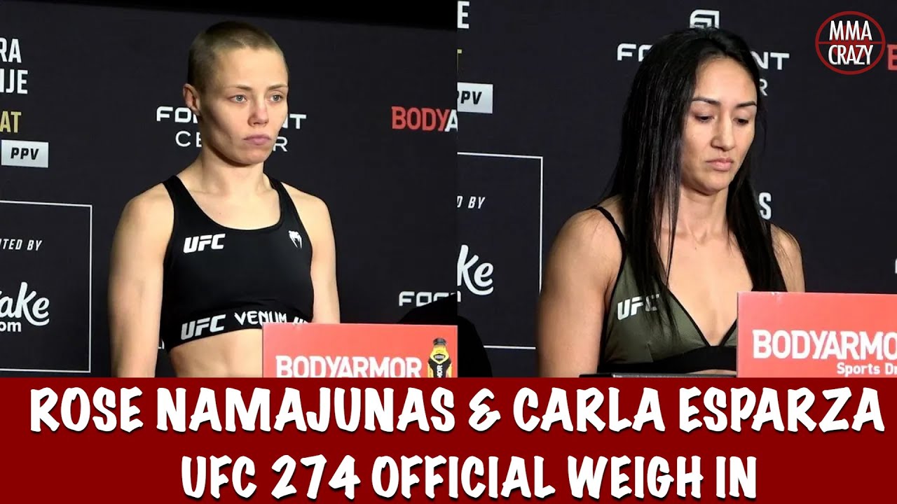 Rose Namajunas & Carla Esparza make weight for UFC 274 title fight