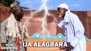 IJA ALAGBARA : TRENDING YORUBA MOVIE