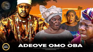 ADEOYE OMO OBA