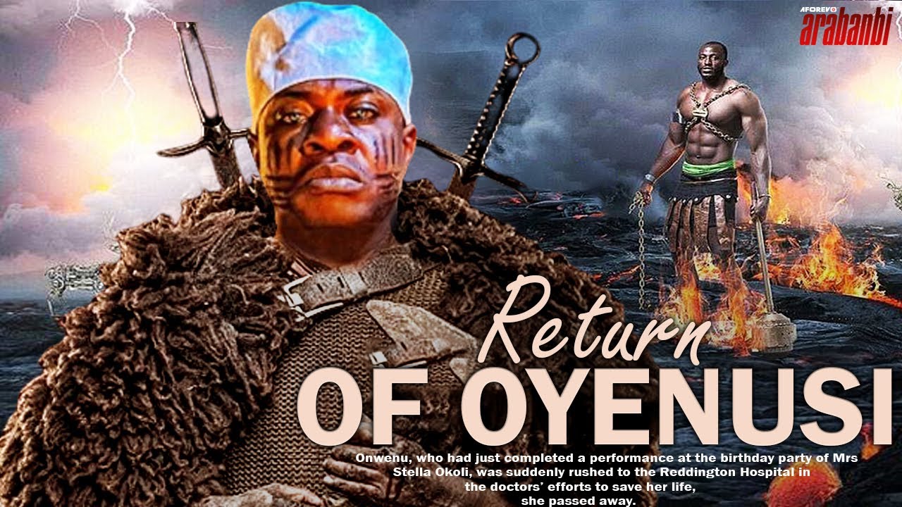 RETURN OF OYENUSI