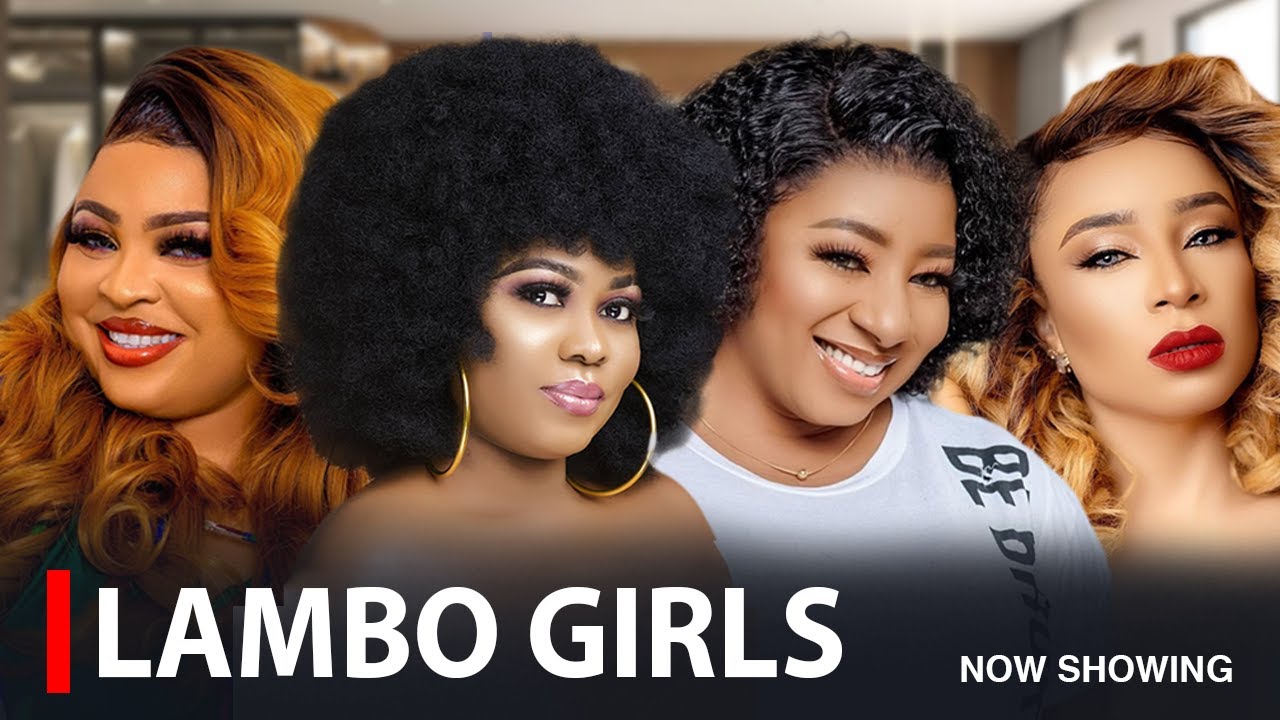 LAMBO GIRLS - A Nigerian Yoruba Movie