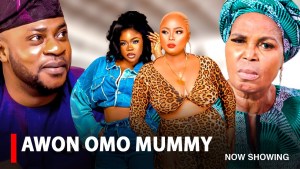 AWON OMO MUMMY