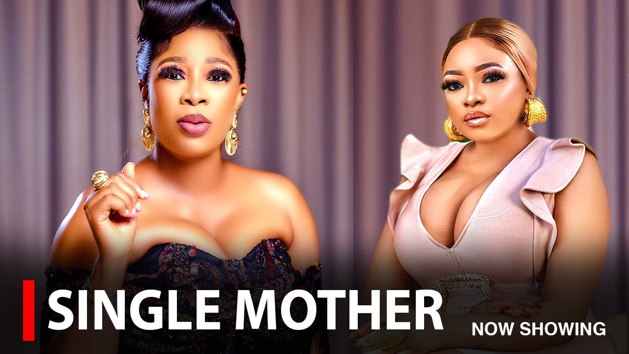 SINGLE MOTHER - A NIGERIAN YORUBA MOVIE