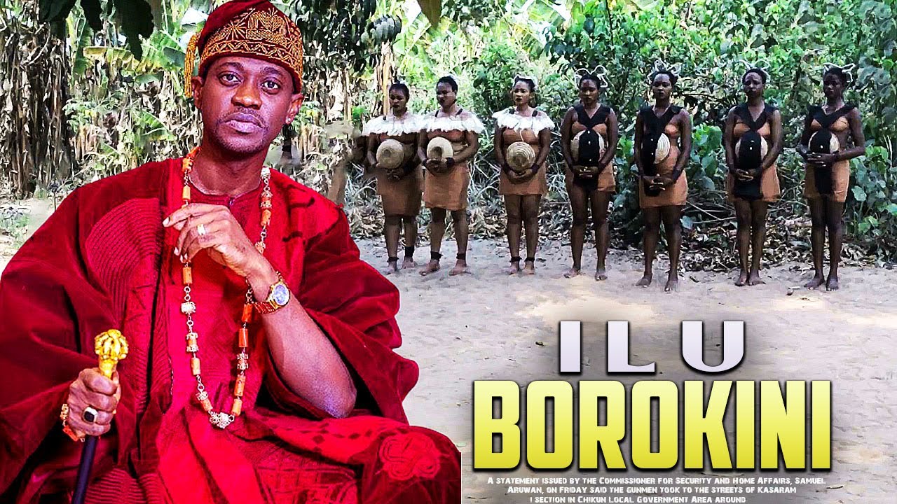 ILU BOROKINI : TRENDING NIGERIA YORUBA MOVIE