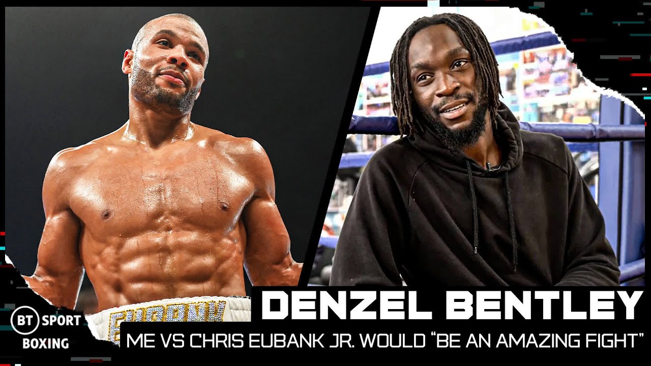 "It'll be an amazing fight" Denzel Bentley on future fight with Chris Eubank Jr. | BT Sport Boxing background