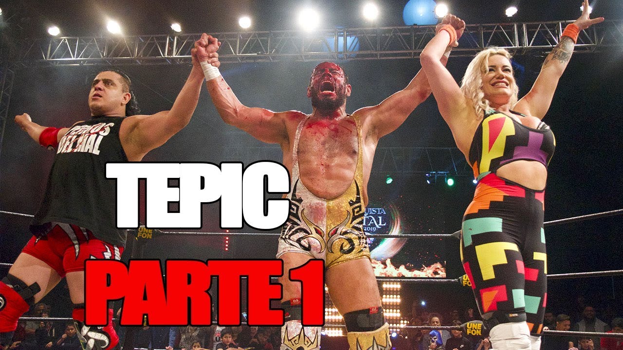 CONQUISTA TOTAL en TEPIC Parte 1 | Lucha Libre AAA Worldwide background
