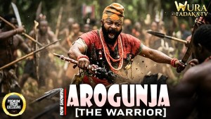 AROGUNJA [THE WARRIOR]