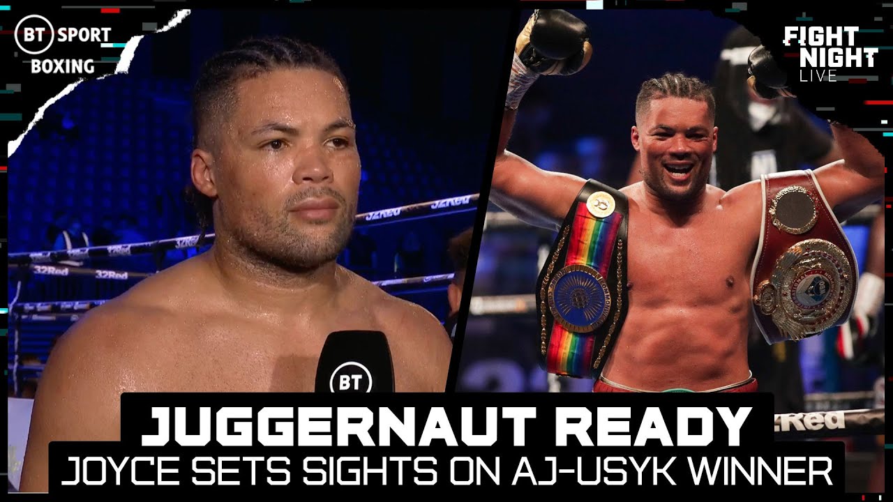 Joyce: What I Want Is AJ or Usyk Up Next! 🏆