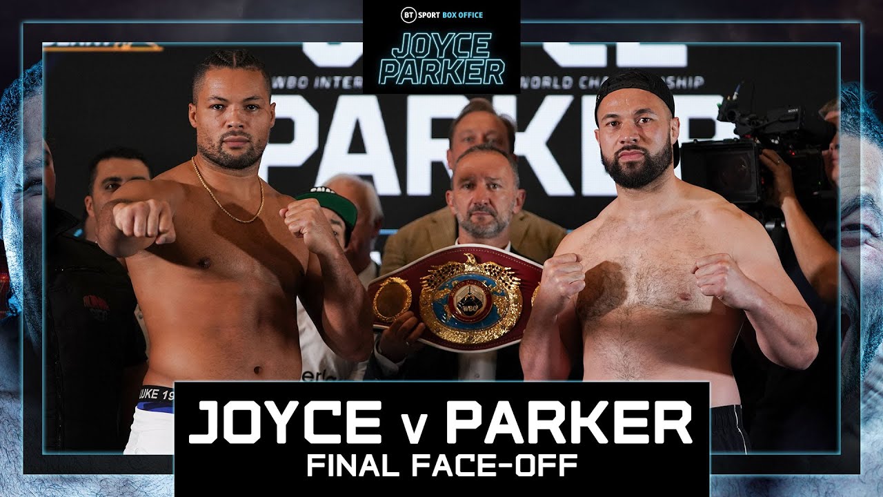 Joyce v Parker Final FACE-OFF ๐ Roll On Fight Night ๐ฅ