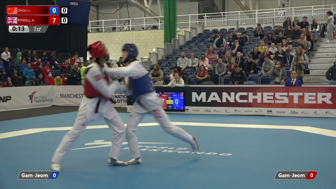 107 R-32 W-57kg 🔵 ZHOU Lijun CHN vs 🔴 POWELL Aaliyah GBR I Manchester 2022 World Taekwondo GP