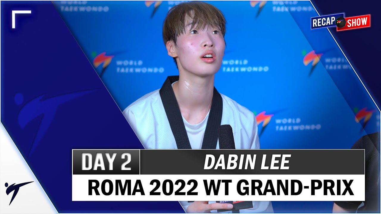 DABIN LEE POST FIGHTS INTERVIEW - ROMA 2022 WT GRAND PRIX background