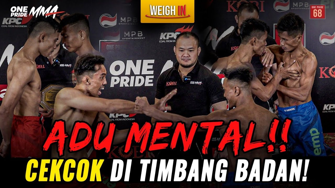 RIBUT SEBELUM BERTARUNG! || FIGHTER NGAMUK SAAT FACE OFF! | WEIGH IN ONE PRIDE MMA backdrop