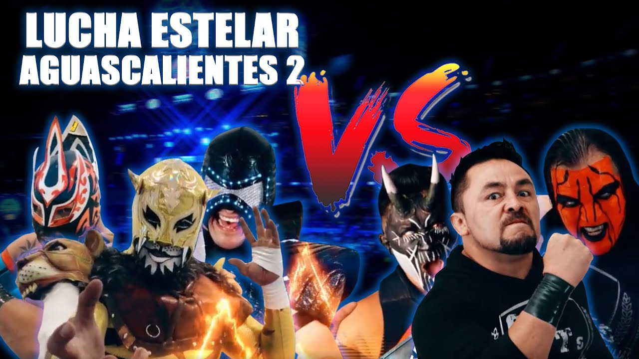 CONQUISTA TOTAL en AGUASCALIENTES Parte 2 | Lucha Libre AAA Worldwide