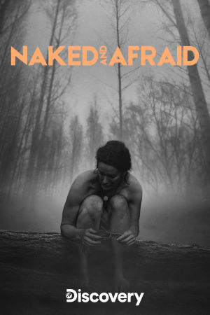 Naked and Afraid S1-S18