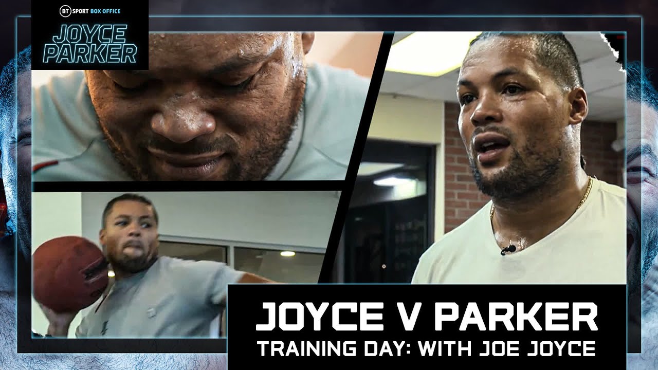Training Day with the Juggernaut: Joe Joyce | Joyce v Parker | BT Sport Boxing