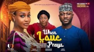 WHEN LOVE PRAYS - UCHE MONTANA, UZEE USMAN, PATIENCE OZOKWOR latest 2026 nigerian movie - 123Movies