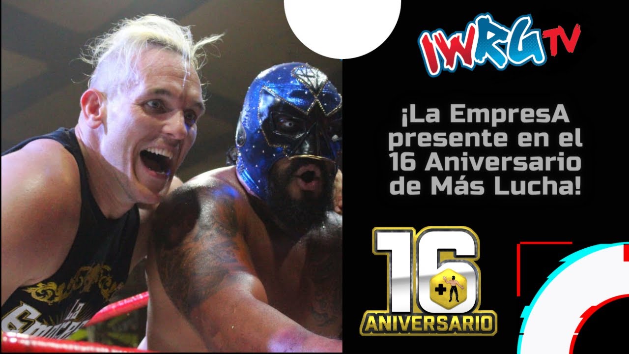 ¡La Empresa, Sam Adonis y DMT Azul llegaron al 16 Aniversario de Más Lucha! background