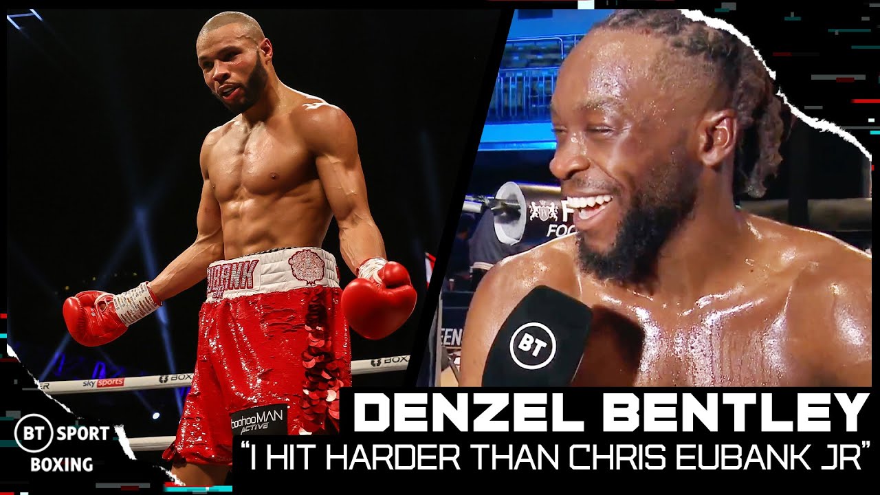 Denzel Bentley: 'I hit harder than Chris Eubank Jr and that'd be a great fight down the line" background