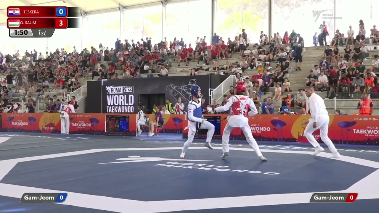 312 M-58kg R-32 TESKERA Josip CRO 🔵 vs 🔴 SALIM Omar gergely HUN I Rome 2022 World Taekwondo GP