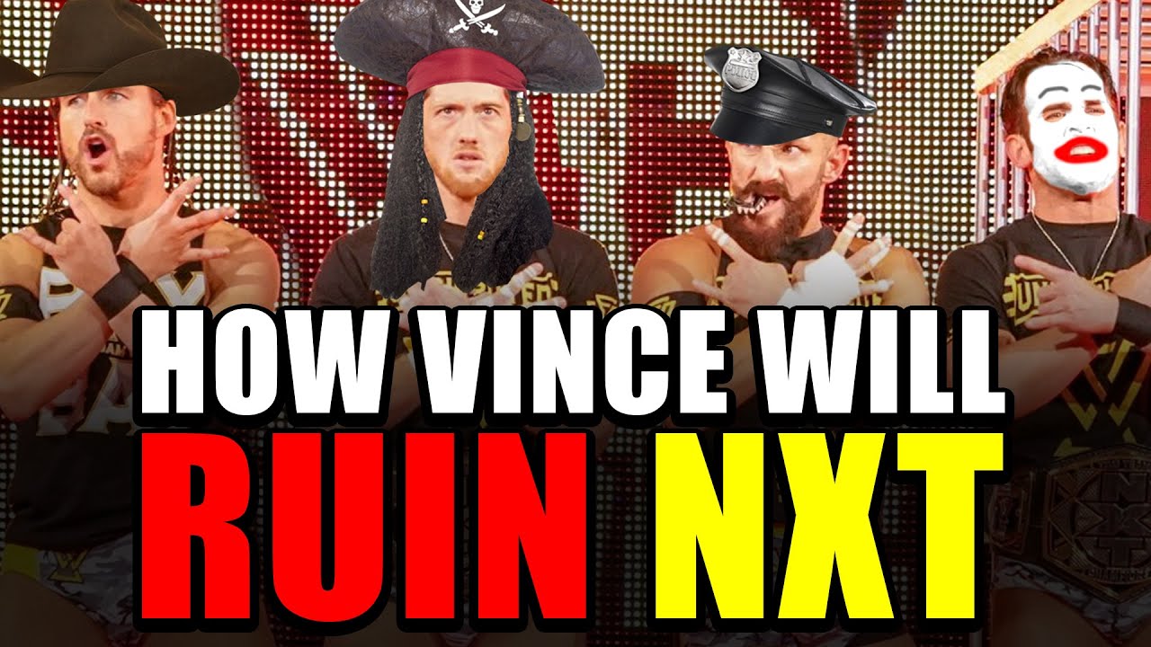 Why NXT Will SUCK With Vince McMahon In Control