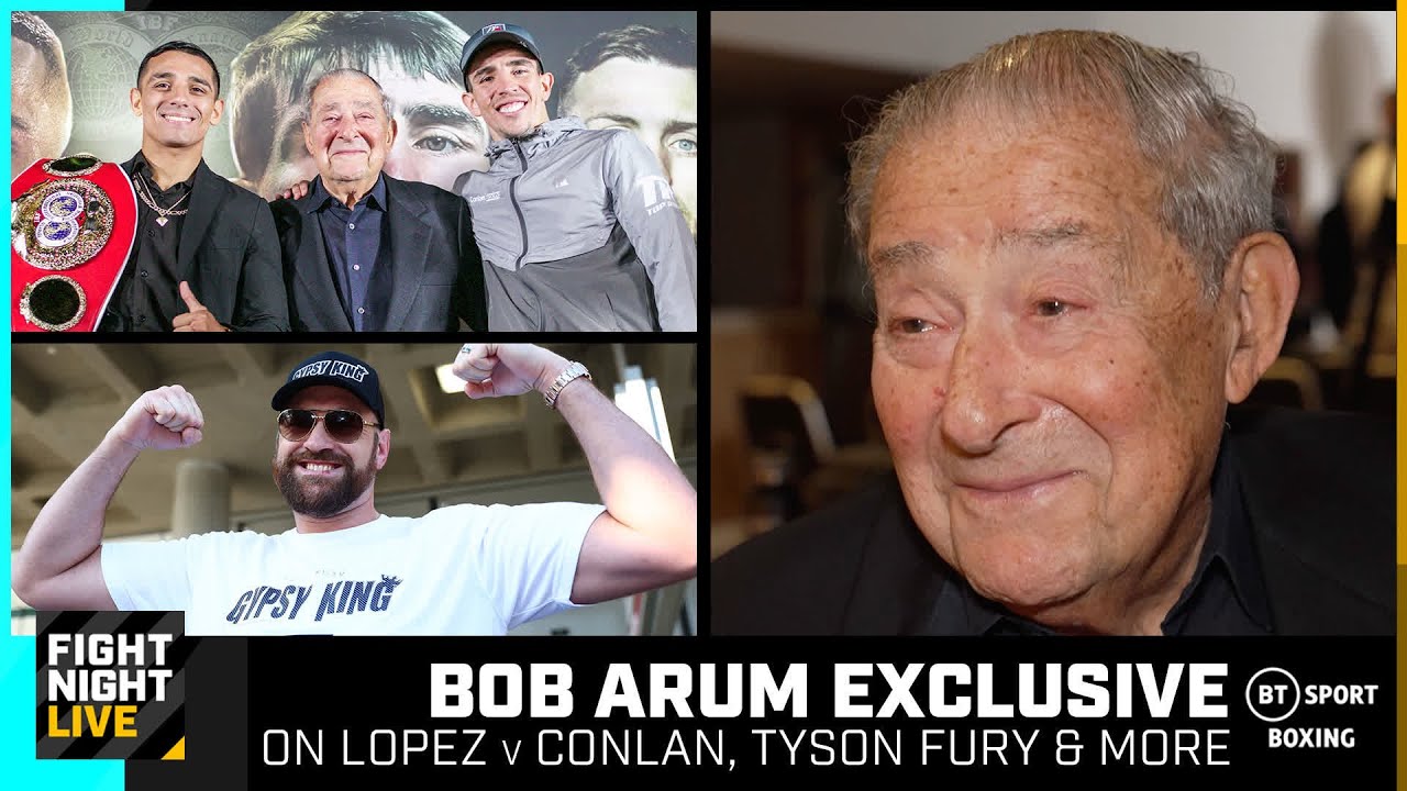 Bob Arum Exclusive: Lopez v Conlan, Tyson Fury & More π