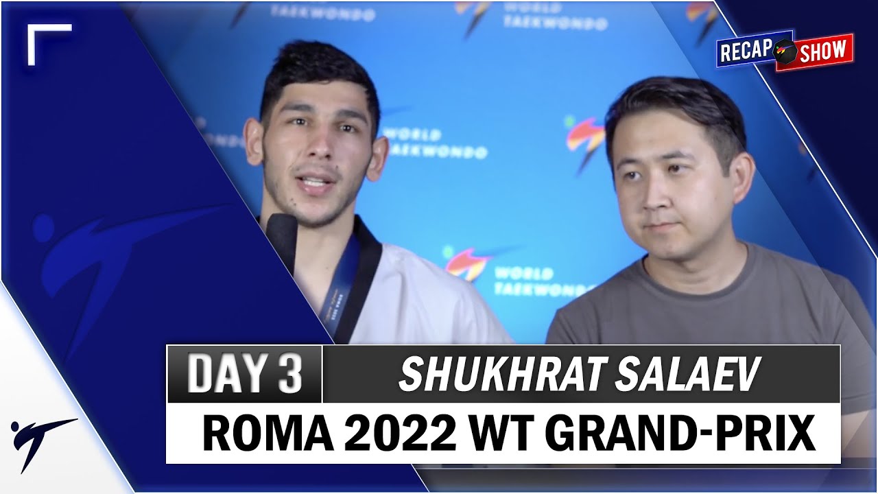 SHUKHRAT SALAEV POST FIGHTS INTERVIEW - ROMA 2022 WT GRAND PRIX background