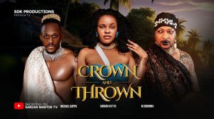 CROWN AND THRONE - SARIAN MARTIN, MICHAEL DAPPA, IK OGBONNA, Latest 2026 Nigerian Movie - 123Movies
