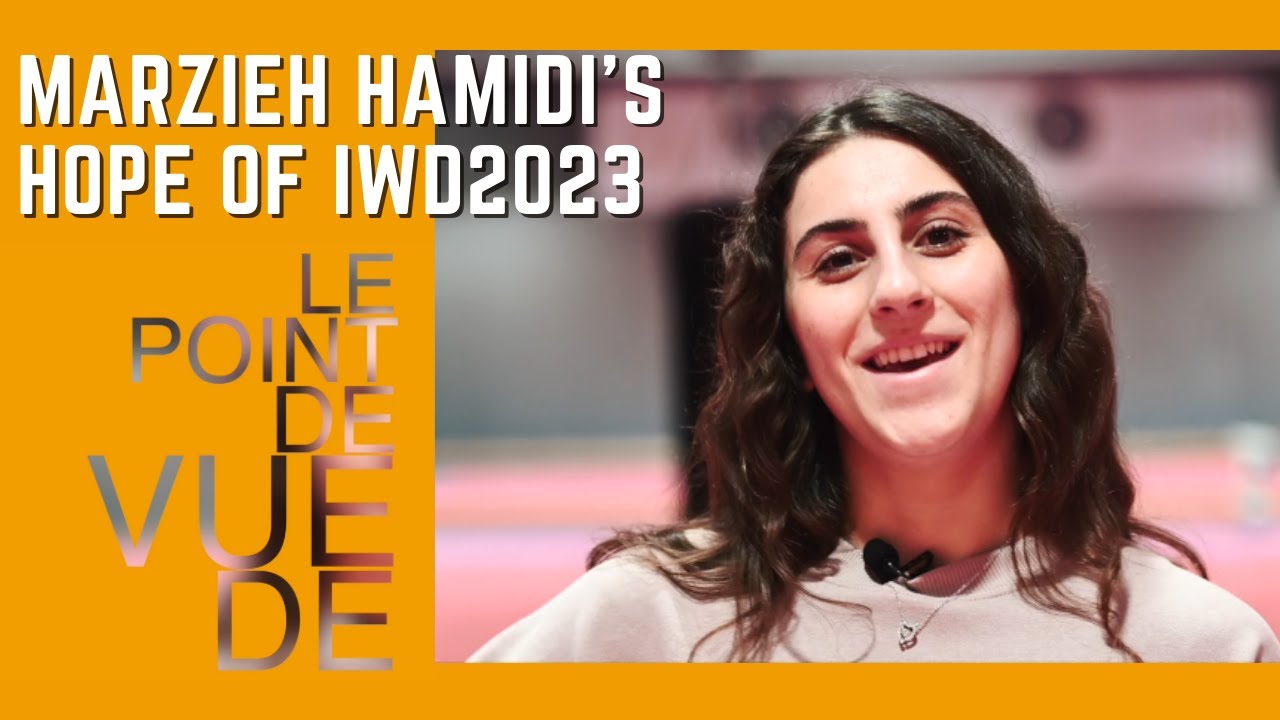 Marzieh Hamidi’s Hope of IWD2023