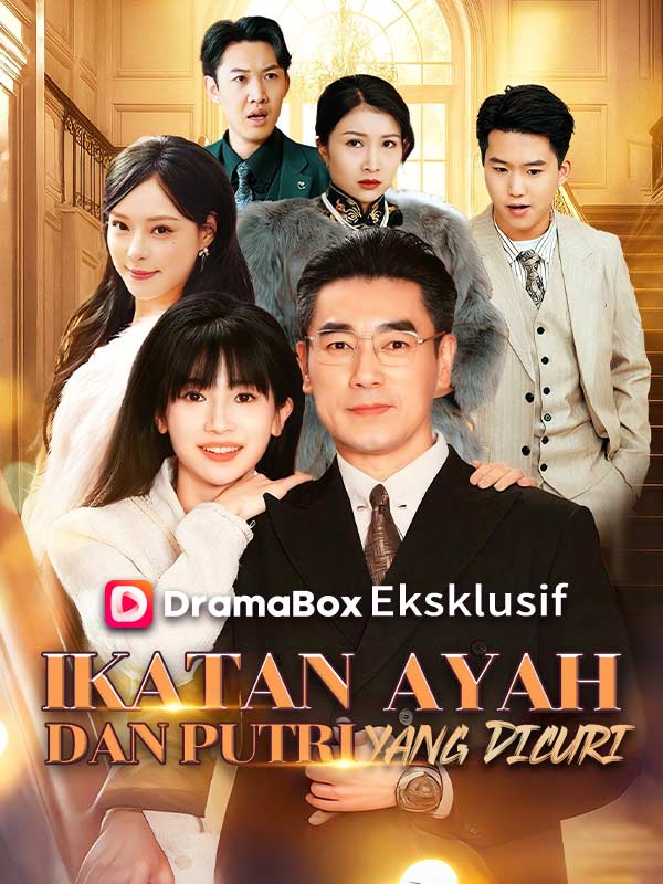 Ikatan Ayah dan Putri yang Dicuri poster