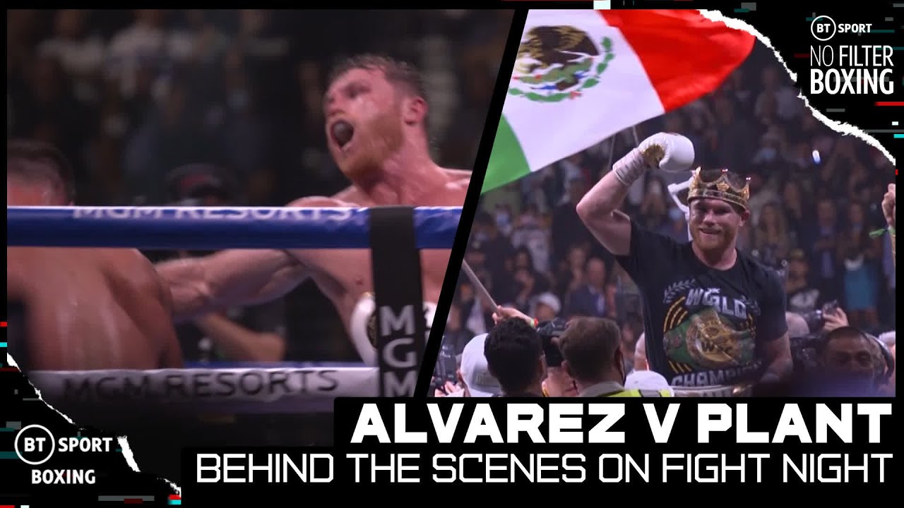 No Filter: Canelo Alvarez v Caleb Plant Fight Night
