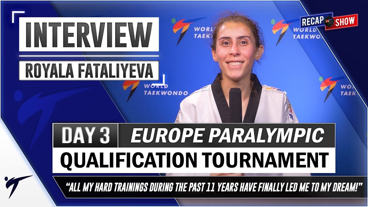 ROYALA FATALYEVA POST FIGHTS INTERVIEW 2021 WT EUROPEAN PARALYMPIC QUALIFICATION background