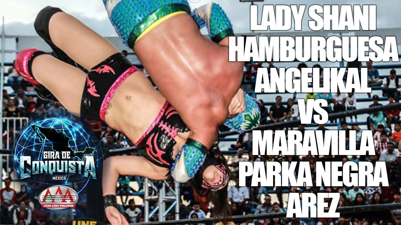 Lady Shani, Hamburguesa y Angelikal Vs Maravilla, Arez y Parka Negra | Lucha Libre AAA Worldwide background