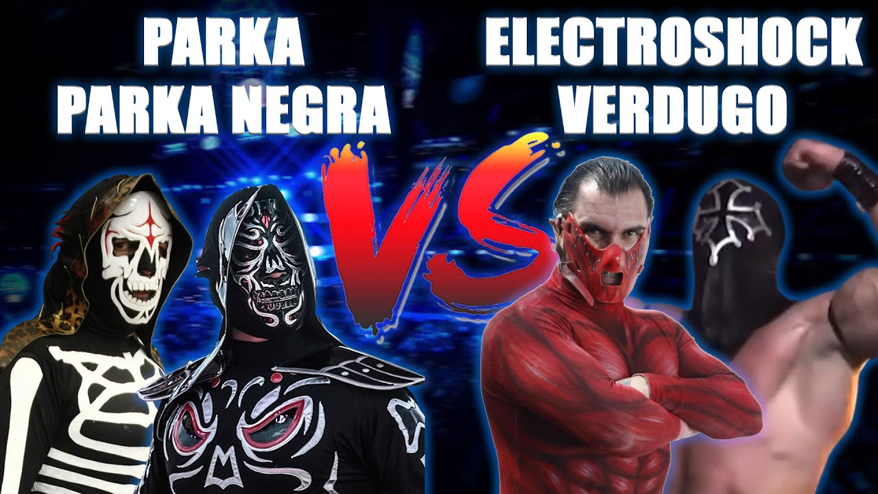 PARKA y Parka Negra Vs ELECTRO SHOCK y Verdugo | AAA vs ELITE en Zumpango background