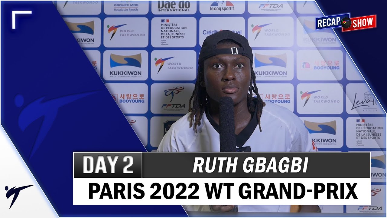 RUTH GBAGBI POST FIGHTS INTERVIEW PARIS-LEVALLOIS 2022 WT GRAND PRIX