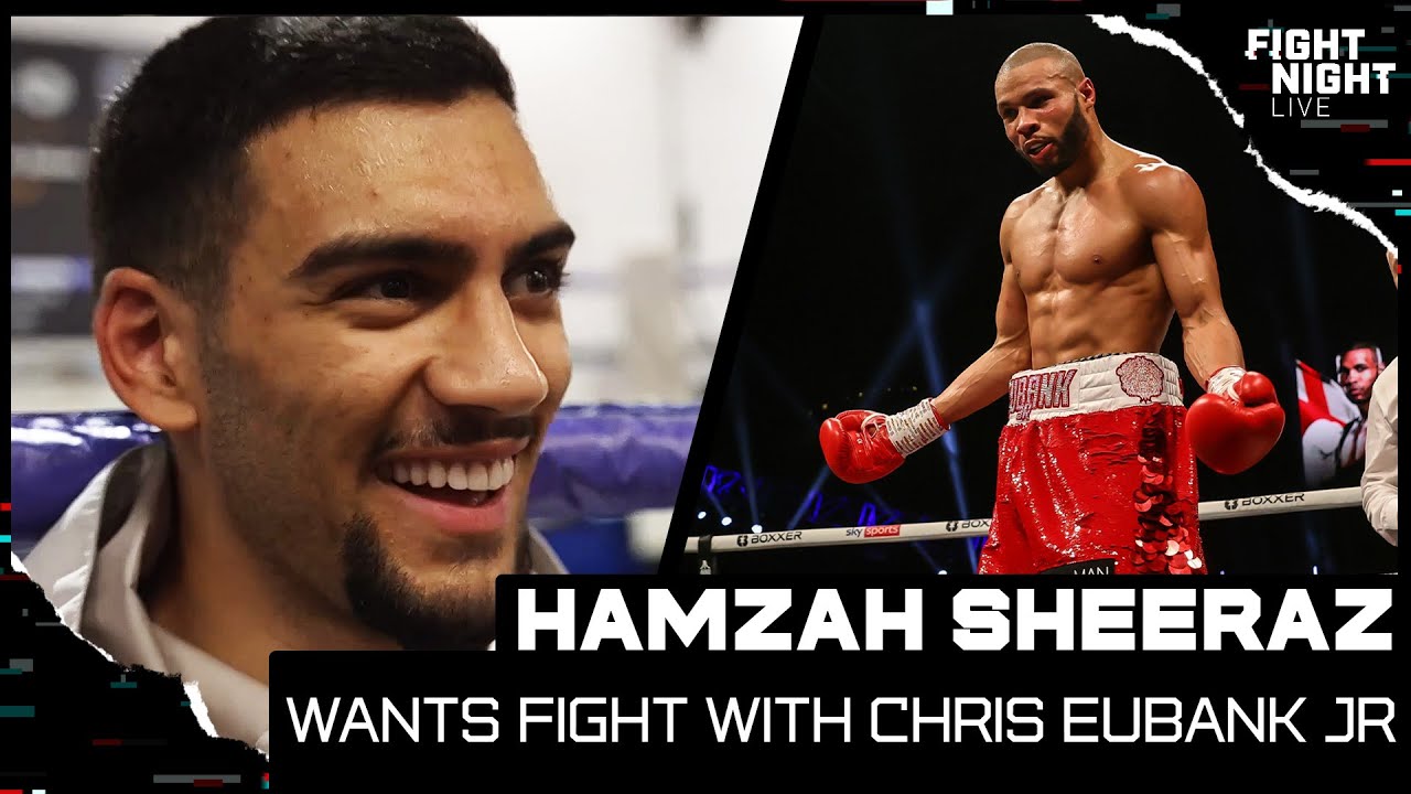 'Within a year, I wanna have that fight' Hamzah Sheeraz wants Chris Eubank Jr | BT Sport Boxing background