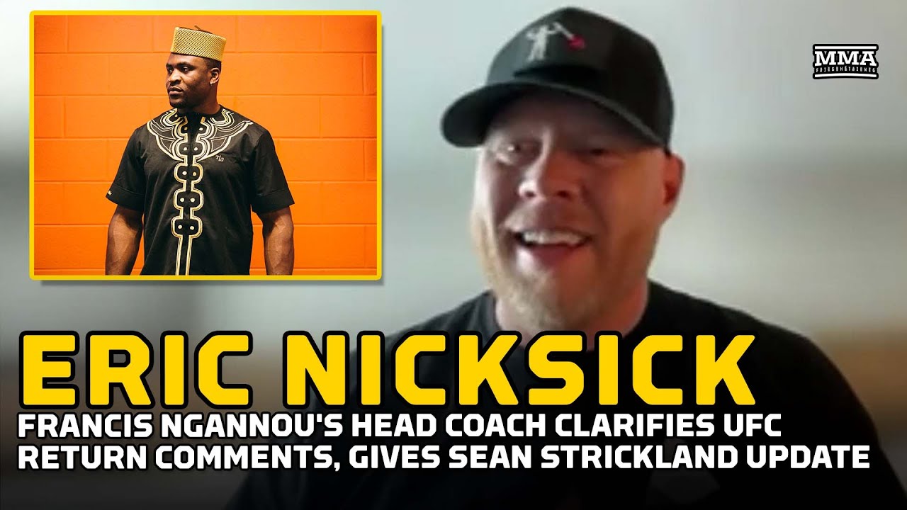 Francis Ngannou's Head Coach Clarifies UFC Return Comments, Provides Sean Strickland Update backdrop