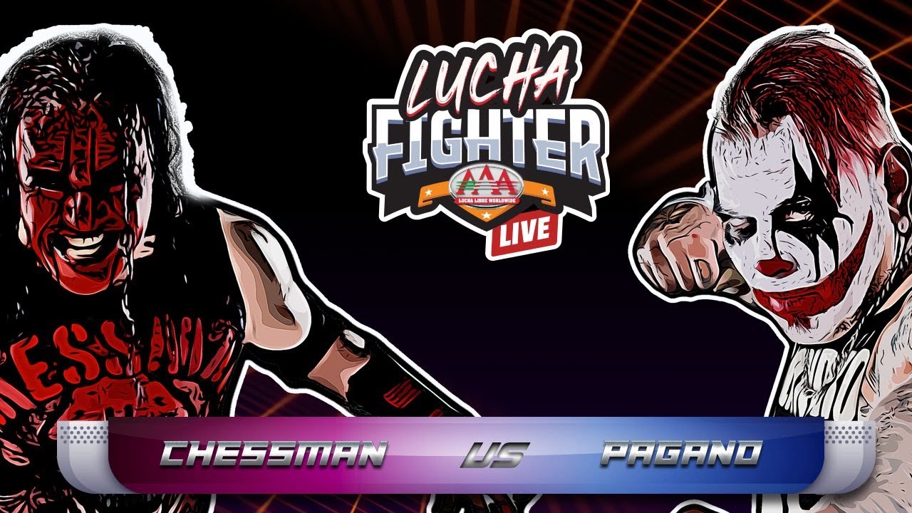 PAGANO vs CHESSMAN | SEMIFINAL LUCHA FIGHTER | Lucha Libre AAA Worldwide background