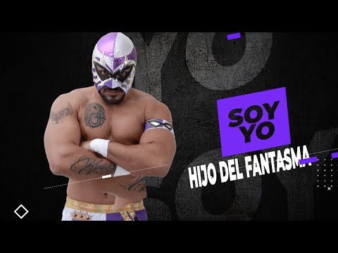 Yo Soy HIJO DEL FANTASMA | Lucha Libre AAA Worldwide background