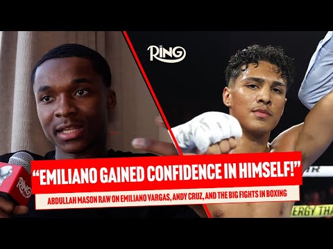 Abdullah Mason SEES RIGHT THROUGH Emiliano Vargas' Call Out
