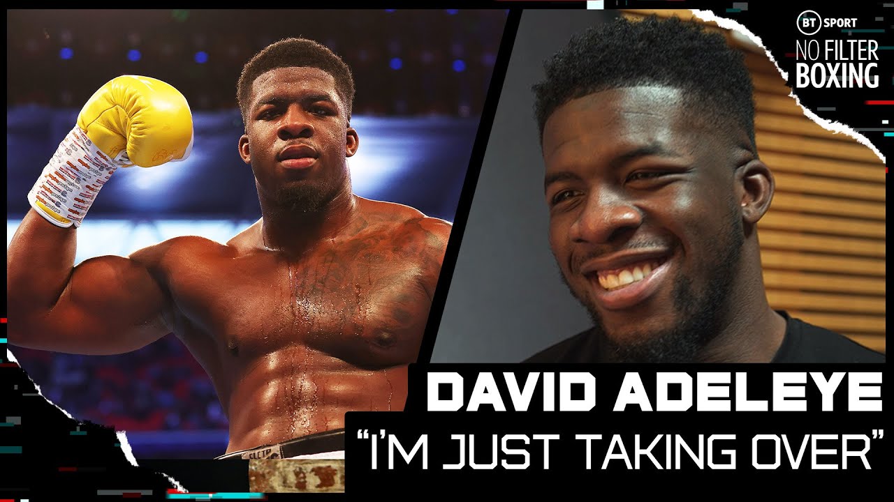 'Give me two years and I'll be knocking on the door' David Adeleye on blockbuster boxing fights