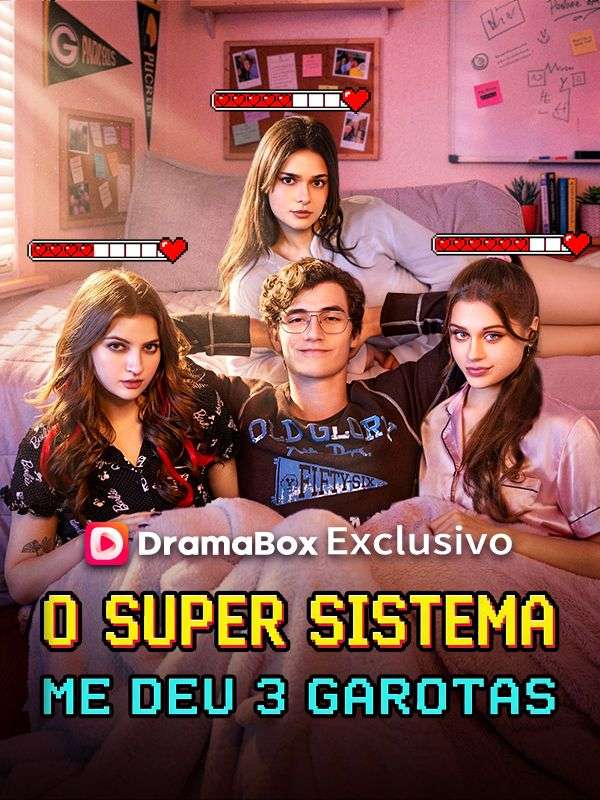O Super Sistema Me Deu 3 Garotas poster