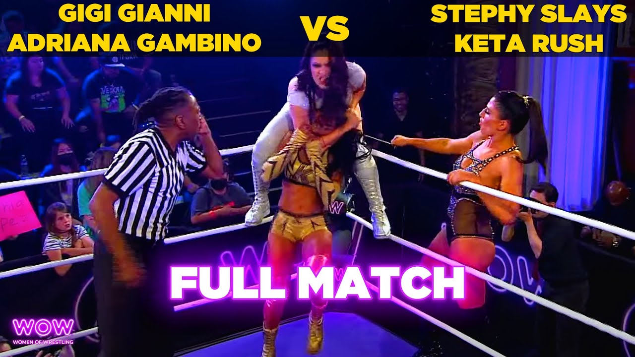 Gigi Gianni & Adriana Gambino vs Stephy Slays & Keta Rush | WOW - Women Of Wrestling