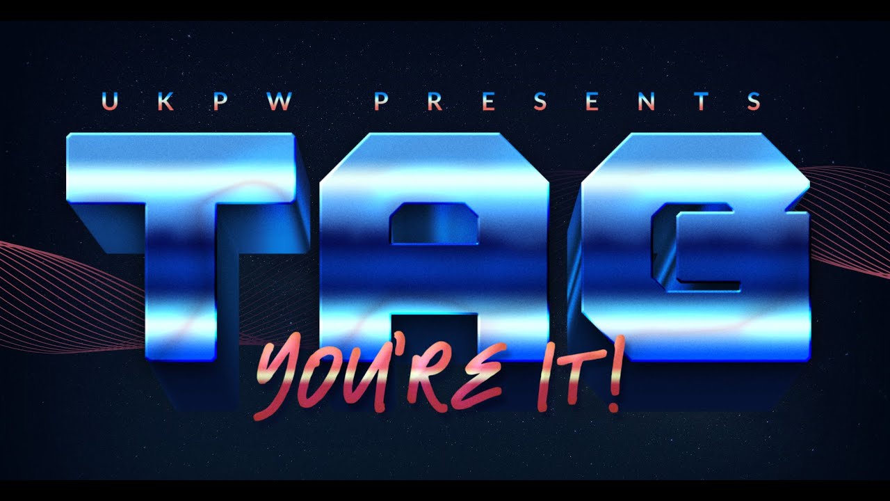 TAG YOU'RE IT! @ The Falconwood Community Centre - AUGUST 26th