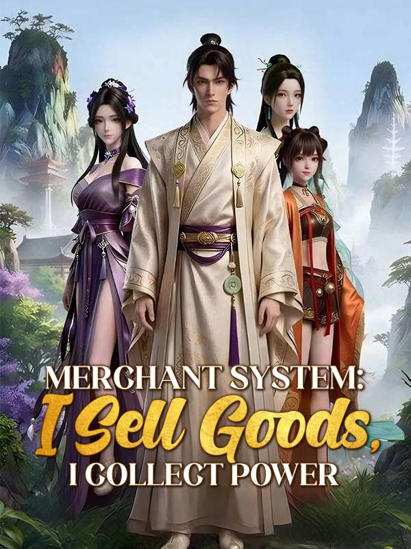Merchant System: I Sell Goods, I Collect Power poster - similar to Twin Specters' Arrival