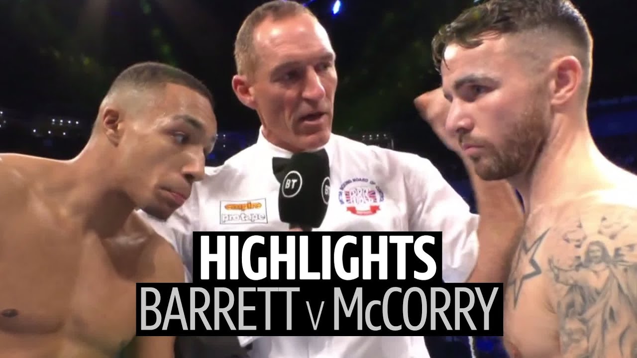 What a fight! Zelfa Barrett v Jordan McCorry fight highlights background