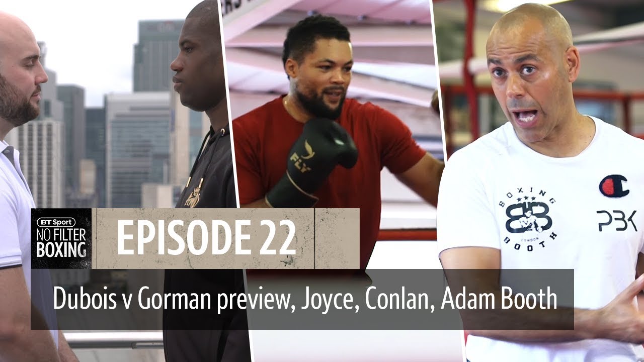 No Filter Boxing episode 22 | Inside Adam Booth's gym, Dubois v Gorman face off on top of the O2 background