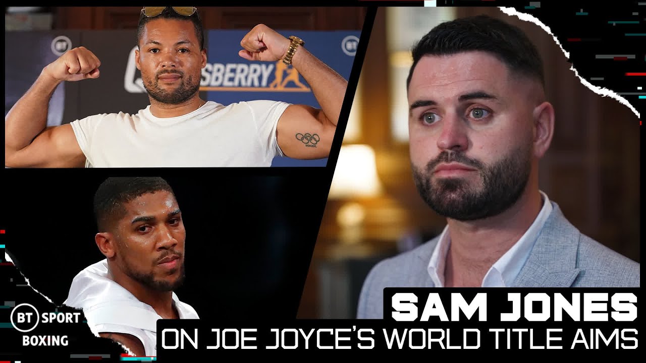 "Joe Joyce Isn't Calling Out Anthony Joshua Or Tyson Fury But He DESERVES A Title Shot" - Sam Jones