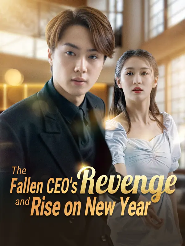 The Fallen CEO's Revenge and Rise on New Year poster